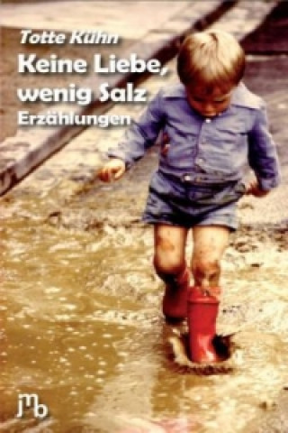 Keine Liebe, wenig Salz, m. 1 Audio-CD