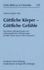 Göttliche Körper Göttliche Gefühle