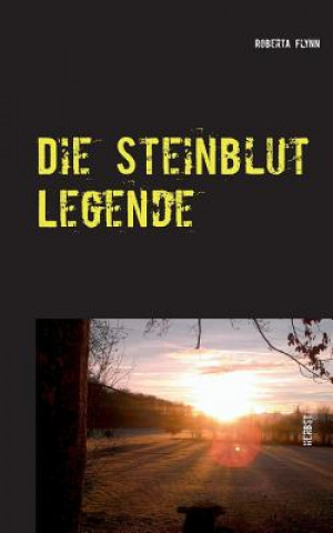 Steinblut Legende