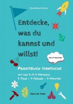 Entdecke, was du kannst und willst!