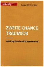 Zweite Chance Traumjob