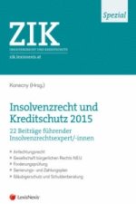 ZIK Spezial - Insolvenzrecht und Kreditschutz 2015