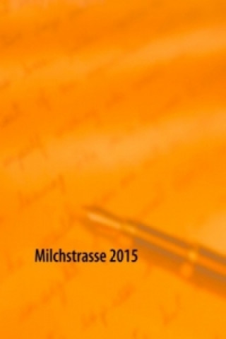 Milchstrasse 2015