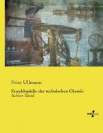 Enzyklopadie der technischen Chemie