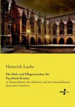 Heil- und Pflegeanstalten fur Psychisch-Kranke