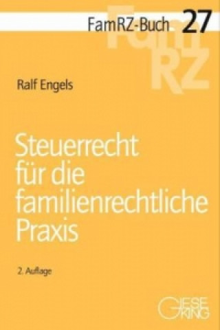 Steuerrecht für die familienrechtliche Praxis