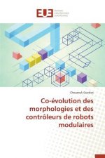 Co- volution Des Morphologies Et Des Contr leurs de Robots Modulaires