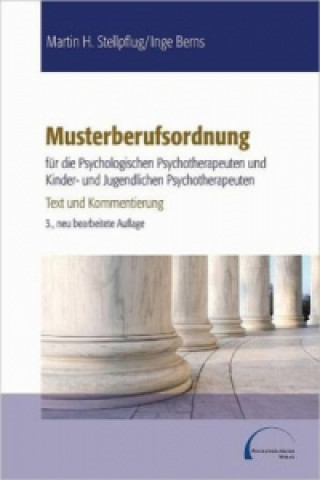 Musterberufsordnung für die psychologischen Psychotherapeuten und Kinder- und Jugendlichenpsychotherapeuten