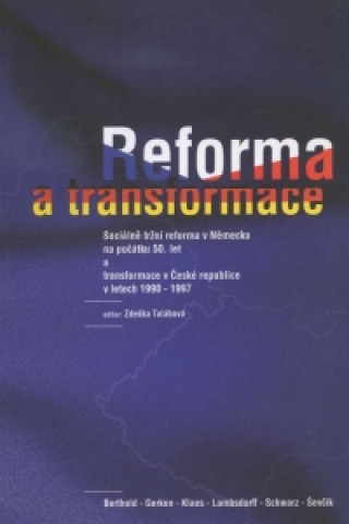 Reforma a transformace