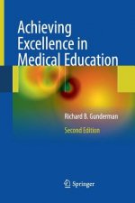 Achieving Excellence in Medical Education