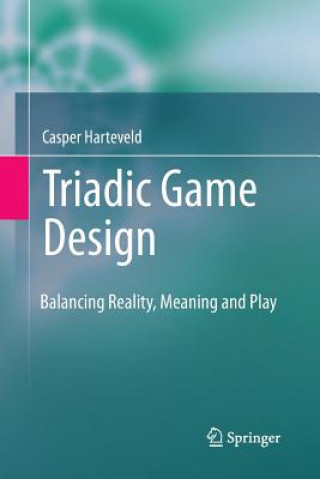 Triadic Game Design