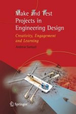 Make and Test Projects in Engineering Design