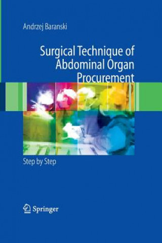 Surgical Technique of the Abdominal Organ Procurement