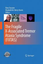Fragile X-Associated Tremor Ataxia Syndrome (FXTAS)