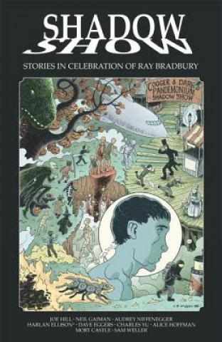 Shadow Show Stories In Celebration Of Ray Bradbury