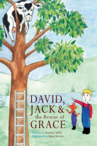 David, Jack and the Rescue of Grace