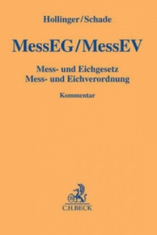 MessEG/MessEV, Mess- und Eichgesetz, Mess- und Eichverordnung, Kommentar