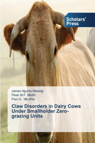 Claw Disorders in Dairy Cows Under Smallholder Zero-grazing Units