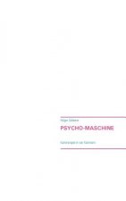 Psycho-Maschine