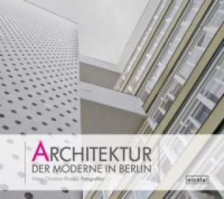 Architektur der Moderne in Berlin