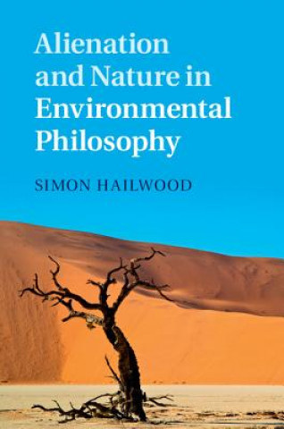 Alienation and Nature in Environmental Philosophy