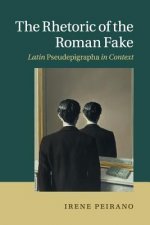 Rhetoric of the Roman Fake