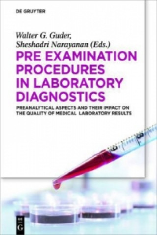 Pre-Examination Procedures in Laboratory Diagnostics