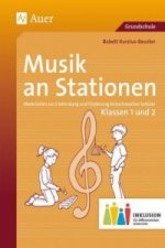 Musik an Stationen, Klassen 1 und 2 Inklusion, m. Audio-CD