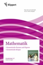Mathematik 1/2, Geometrische Formen und Figuren - Geometrische Körper