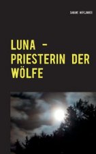 Luna - Priesterin der Woelfe