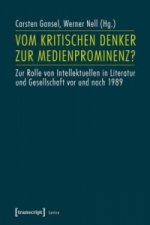 Vom kritischen Denker zur Medienprominenz?