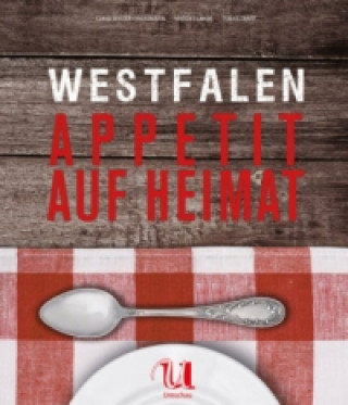 Westfalen - Appetit auf Heimat