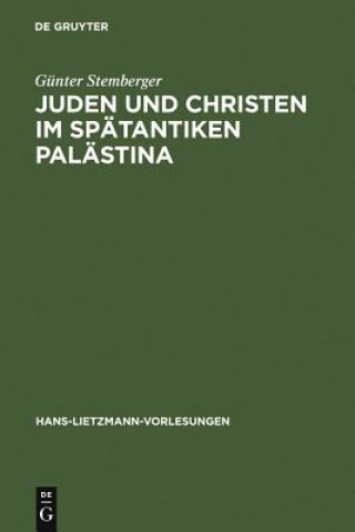 Juden und Christen im spatantiken Palastina