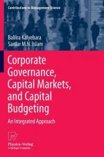 Corporate Governance, Capital Markets, and Capital Budgeting