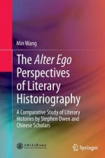Alter Ego Perspectives of Literary Historiography