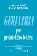 Geriatria pre praktického lekára - 3. vydanie