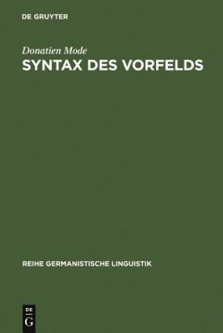 Syntax des Vorfelds