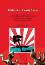 Hitlers Griff nach Asien 2