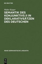 Semantik Des Konjunktivs II in Deklarativsatzen Des Deutschen