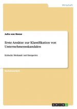 Erste Ansatze zur Klassifikation von Unternehmensskandalen