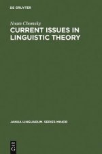 Current Issues in Linguistic Theory