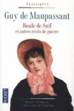 Boule de suif et autres récits de guerre