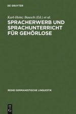 Spracherwerb und Sprachunterricht fur Gehoerlose