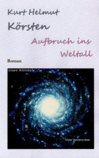 Aufbruch ins Weltall