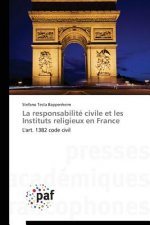 La Responsabilite Civile Et Les Instituts Religieux En France