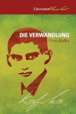 Die Verwandlung (+ Interpretation + Kafka-Biographie + Zeittafel)