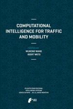 Computational Intelligence for Traffic and Mobility