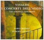I Concerti dell'Addio / The Farewell Concertos, 1 Audio-CD