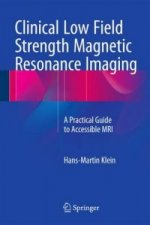 Clinical Low Field Strength Magnetic Resonance Imaging