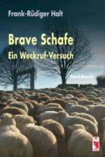 Brave Schafe - Ein Weckruf-Versuch